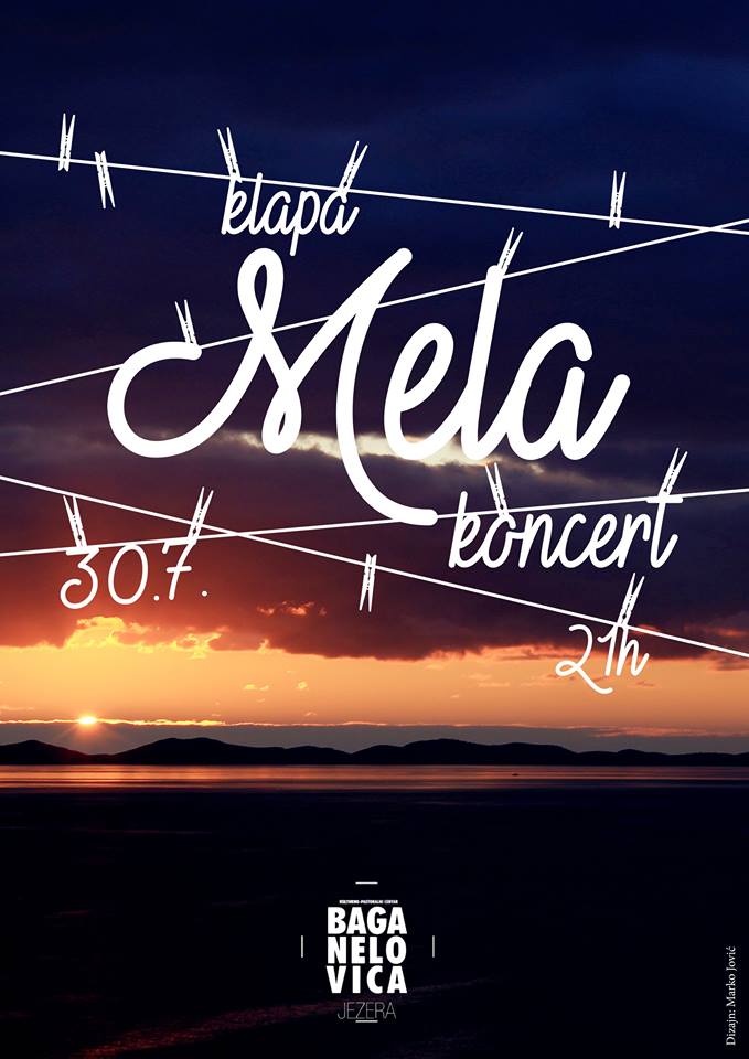 Plakat - Klapa Mela večeras u Baganelovici
